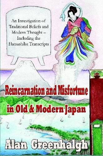 Cover image for Reincarnation and Misfortune in Old & Modern Japan