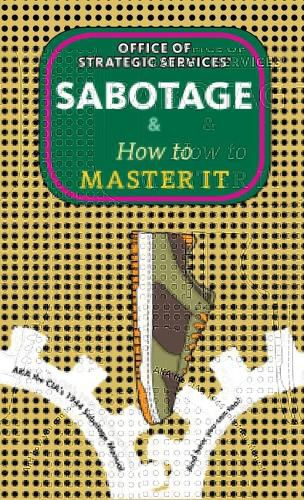 Cover image for Sabotage & How to Master It
