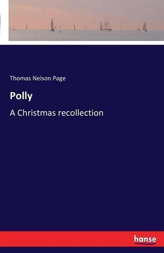 Cover image for Polly: A Christmas recollection