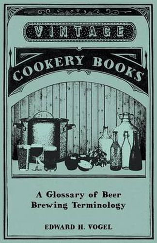 Cover image for A Glossary of Beer Brewing Terminology