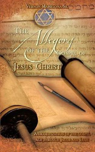 Cover image for The Allegory of the Gospel of Jesus Christ