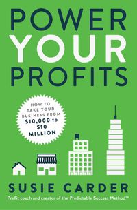 Cover image for Power Your Profits
