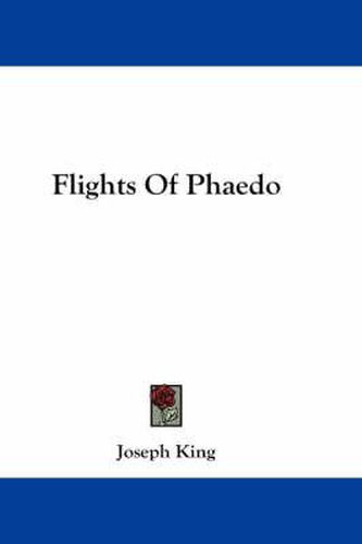 Cover image for Flights of Phaedo