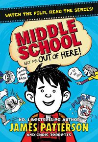 Cover image for Middle School: Get Me Out of Here!: (Middle School 2)