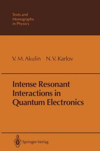 Cover image for Intense Resonant Interactions in Quantum Electronics