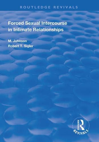 Cover image for Forced Sexual Intercourse in Intimate Relationships