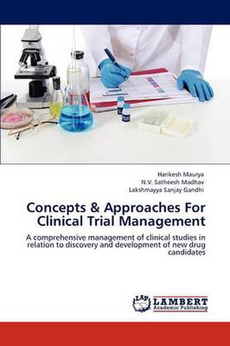 Cover image for Concepts & Approaches For Clinical Trial Management