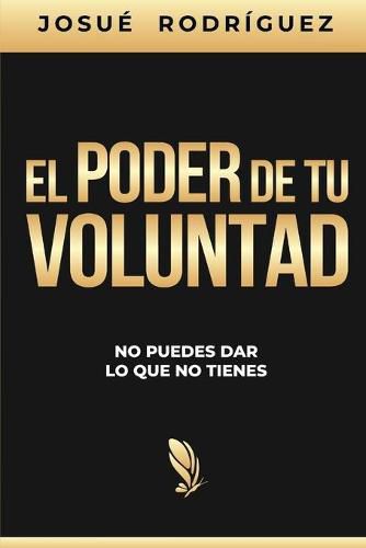 Cover image for El poder de tu voluntad