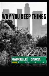 Cover image for Why You Keep Things