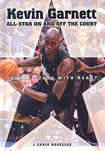 Kevin Garnett: All-Star on and off the Court