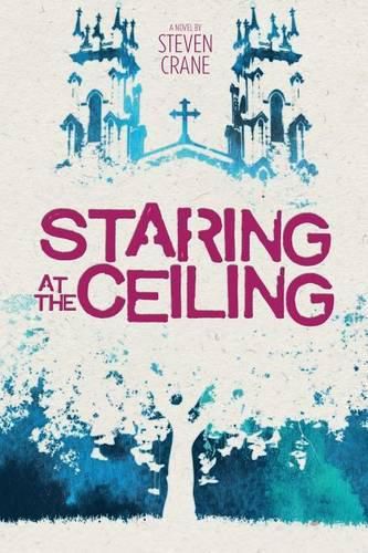 Cover image for Staring at the Ceiling