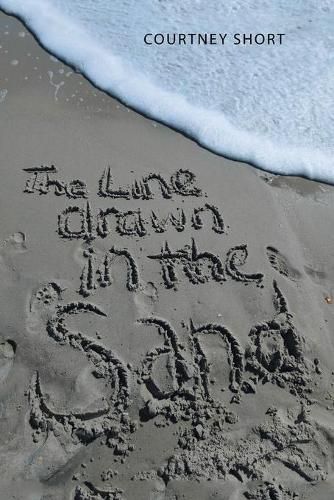 Cover image for The Line Drawn in the Sand...