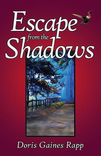 Escape from the Shadows