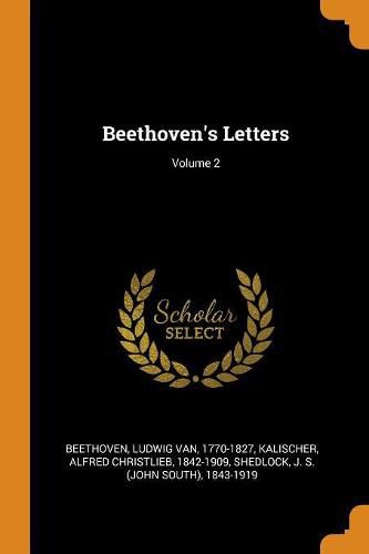 Cover image for Beethoven's Letters; Volume 2