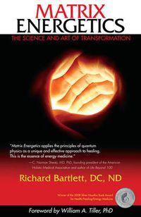 Cover image for Matrix Energetics: The Science and Art of Transformation