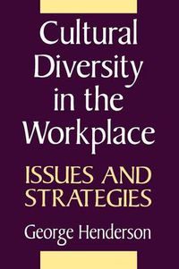 Cover image for Cultural Diversity in the Workplace: Issues and Strategies