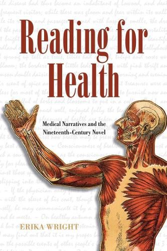 Cover image for Reading for Health: Medical Narratives and the Nineteenth-Century Novel