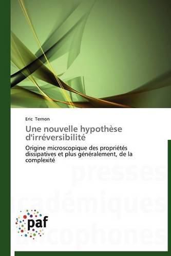 Cover image for Une Nouvelle Hypothese d'Irreversibilite