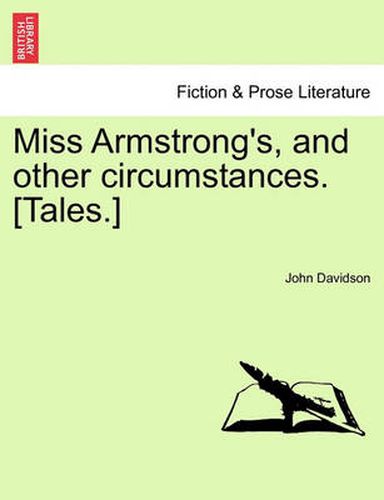 Cover image for Miss Armstrong's, and Other Circumstances. [Tales.]