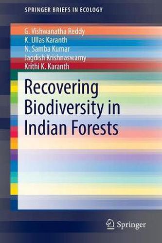 Cover image for Recovering Biodiversity in Indian Forests