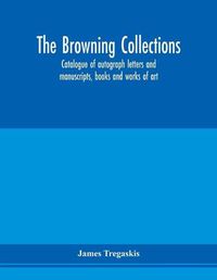 Cover image for The Browning collections