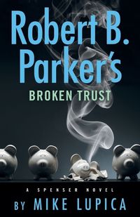 Cover image for Robert B. Parker's Broken Trust