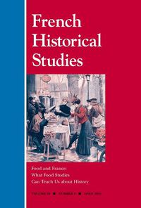 Cover image for Food and France: What Food Studies Can Teach Us about History