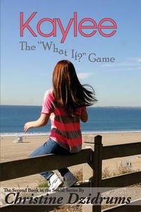 Cover image for Kaylee: The 'What If' Game