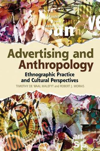 Cover image for Advertising and Anthropology: Ethnographic Practice and Cultural Perspectives