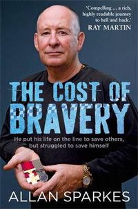 Cover image for Cost Of Bravery, The