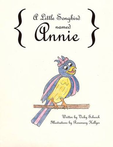 Cover image for A Little Songbird Named Annie