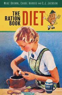 Cover image for The Ration Book Diet