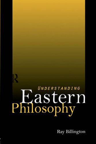 Cover image for Understanding Eastern Philosophy