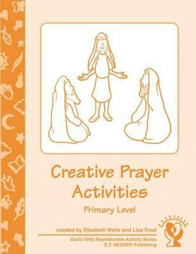 Cover image for Creative Prayer Activities: Intermediate Level