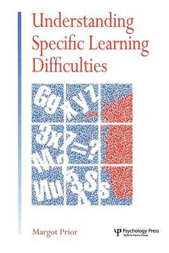 Cover image for Understanding Specific Learning Difficulties