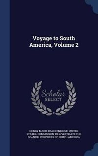 Cover image for Voyage to South America; Volume 2