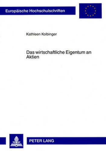 Cover image for Das Wirtschaftliche Eigentum an Aktien