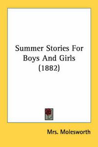 Cover image for Summer Stories for Boys and Girls (1882)