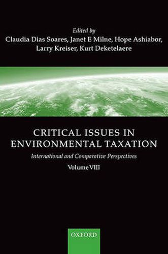 Cover image for Critical Issues in Environmental Taxation: volume VIII