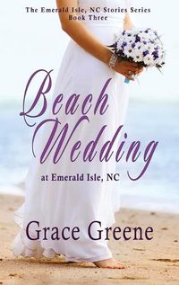 Cover image for Beach Wedding: at Emerald Isle, NC