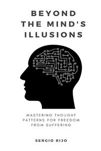 Cover image for Beyond the Mind's Illusions