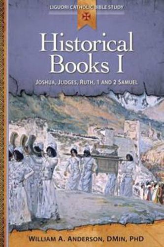 Cover image for Historical Books: Joshua, Judges, Ruth, 1 and 2 Samuel