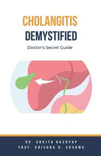 Cover image for Cholangitis Demystified