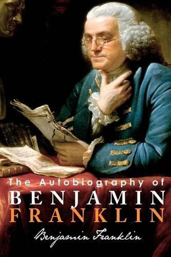 Cover image for The Autobiography of Benjamin Franklin