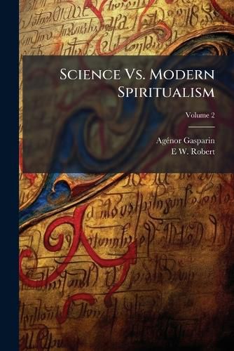 Cover image for Science Vs. Modern Spiritualism