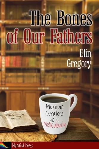 Cover image for The Bones of Our Fathers