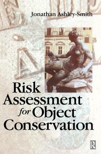 Cover image for Risk Assessment for Object Conservation