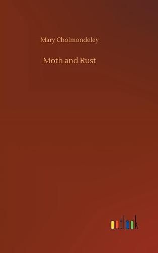 Moth and Rust