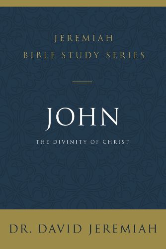 John: The Divinity of Christ