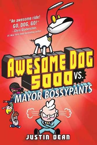 Cover image for Awesome Dog 5000 vs. Mayor Bossypants